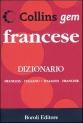 UNICOOP TIRRENO - LIBRI - Francese dizionario francese - italiano, italiano  - francese