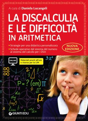 Discalculia e le difficoltà in aritmetica guida con workbook