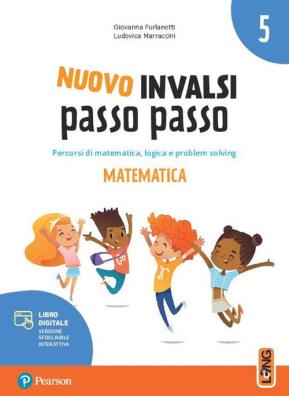 Nuovo invalsi passo passo matematica 5