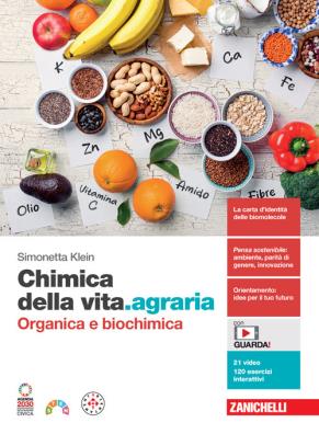 Chimica della vita.agraria organica e biochimica